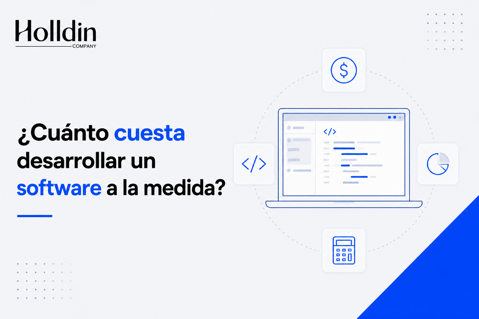 ¿Cuánto cuesta desarrollar un software a la medida?