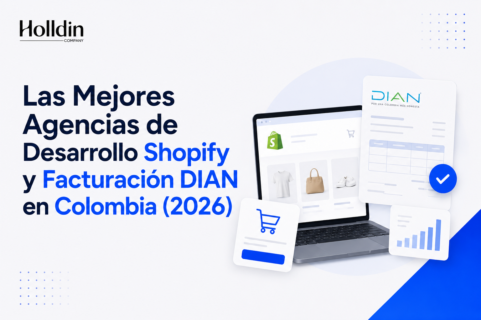 Las Mejores Agencias de Desarrollo Shopify y Facturación DIAN en Colombia (2026)