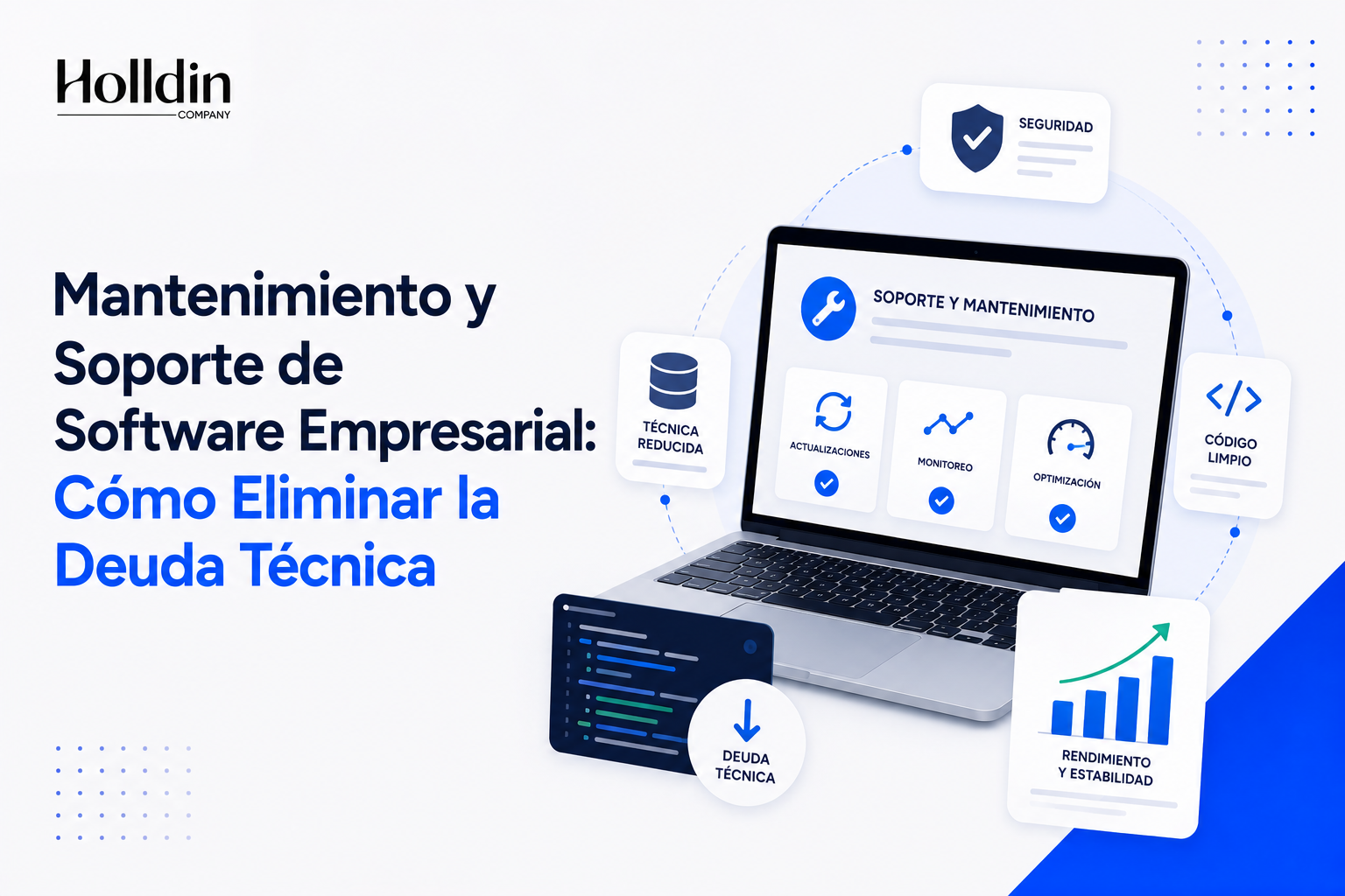Mantenimiento y Soporte de Software Empresarial: Cómo Eliminar la Deuda Técnica